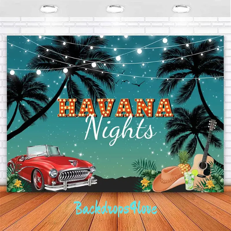 Havana Nights backdrop featuring palm trees, string lights, and a retro red car on a tropical background.