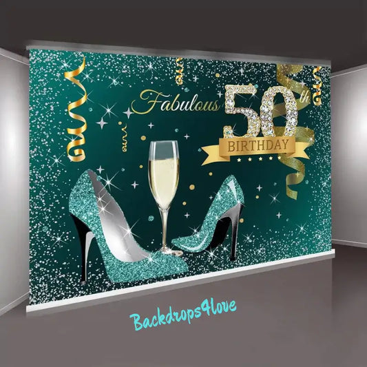 A glamorous 50th birthday backdrop featuring teal glitter high heels, a champagne glass, and gold decorations on a dark teal background. Ideal for luxury birthday celebrations.